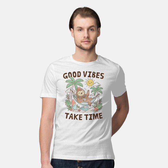 Good Vibes Take Time-Mens-Premium-Tee-GODZILLARGE