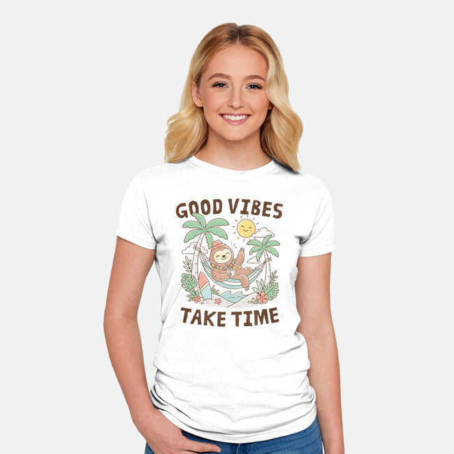 Good Vibes Take Time-Womens-Fitted-Tee-GODZILLARGE