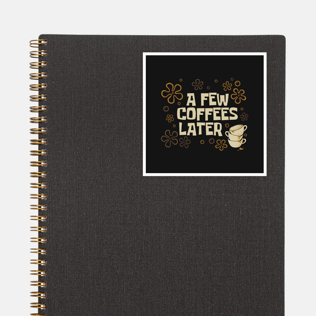 A Few Coffees Later-None-Glossy-Sticker-Angoes25