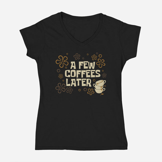 A Few Coffees Later-Womens-V-Neck-Tee-Angoes25