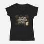 A Few Coffees Later-Womens-V-Neck-Tee-Angoes25