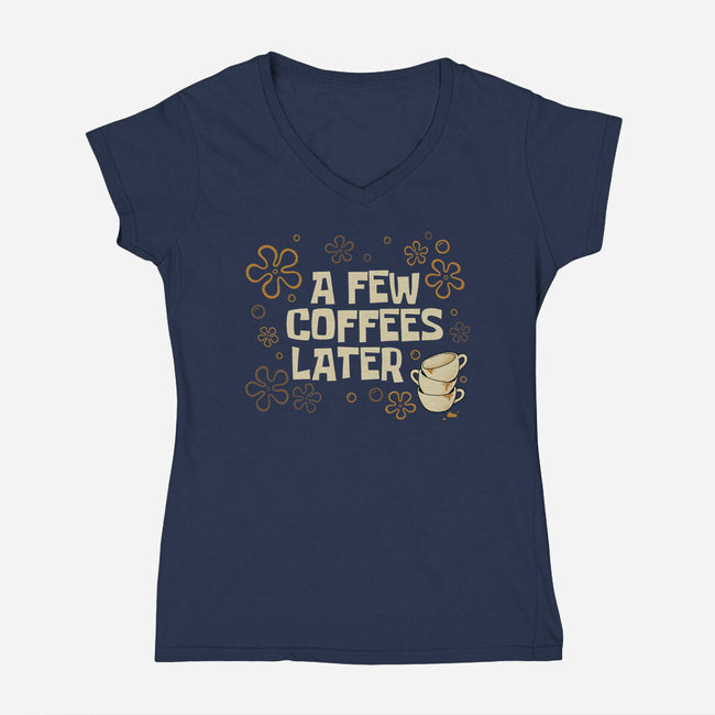 A Few Coffees Later-Womens-V-Neck-Tee-Angoes25
