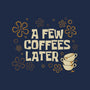 A Few Coffees Later-Mens-Basic-Tee-Angoes25