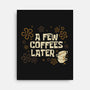 A Few Coffees Later-None-Stretched-Canvas-Angoes25