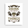 First Drink The Coffee-None-Stretched-Canvas-Angoes25