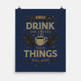 First Drink The Coffee-None-Matte-Poster-Angoes25