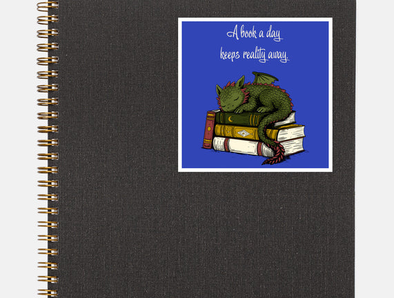 A Book A Day Keeps Reality Away