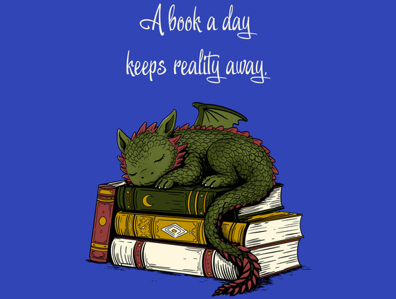 A Book A Day Keeps Reality Away