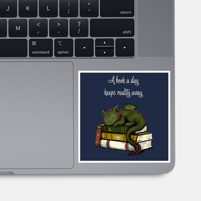A Book A Day Keeps Reality Away-None-Glossy-Sticker-Mattania