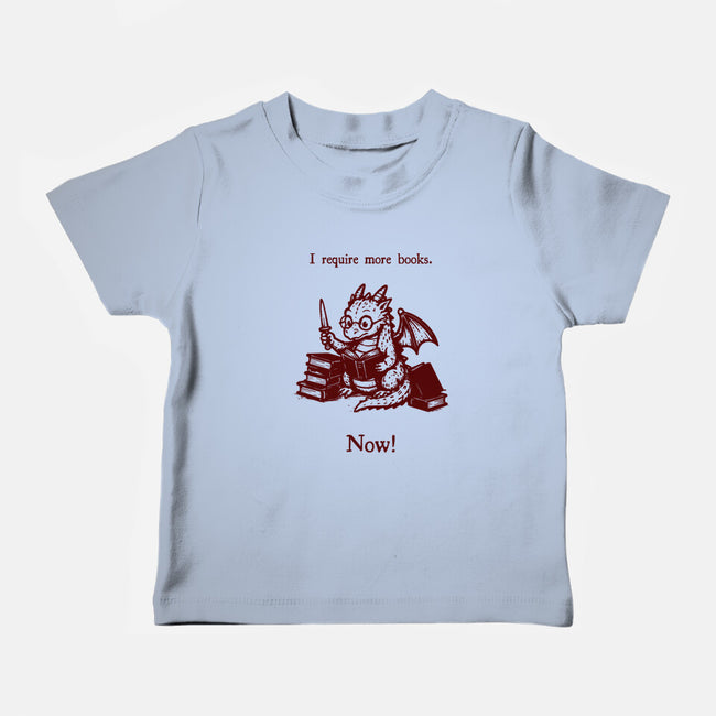 I Requiem More Books-Baby-Basic-Tee-Mattania