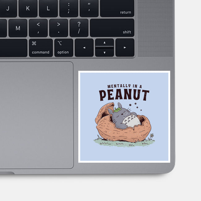 Mentally In A Peanut-None-Glossy-Sticker-GODZILLARGE