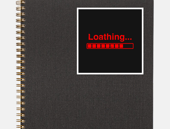 Loathing