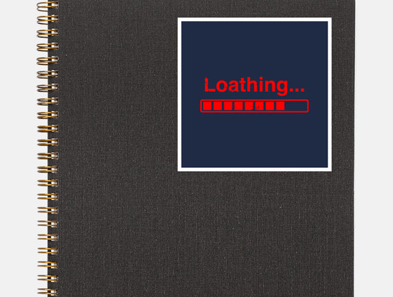 Loathing