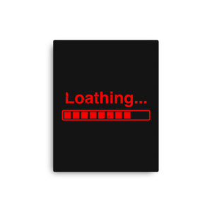 Loathing