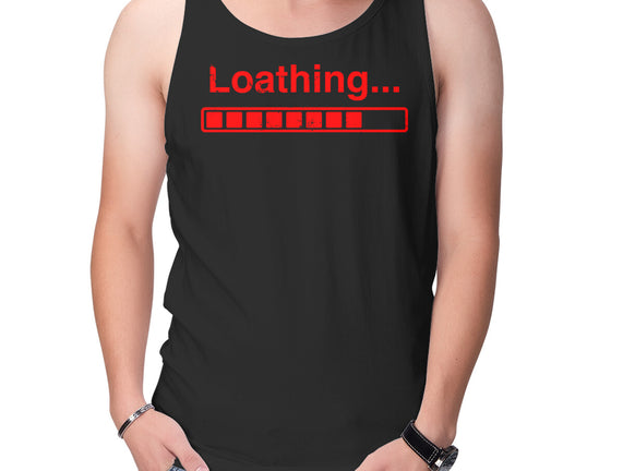 Loathing