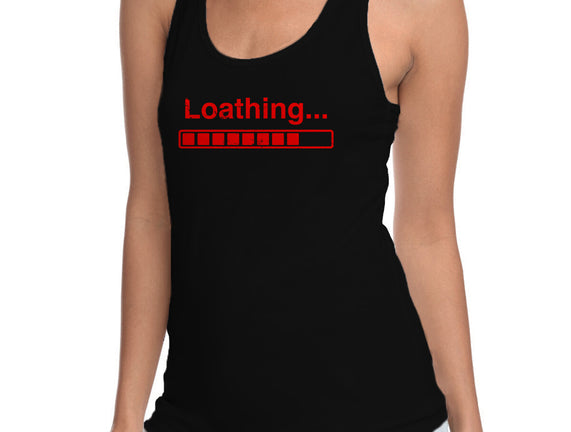 Loathing