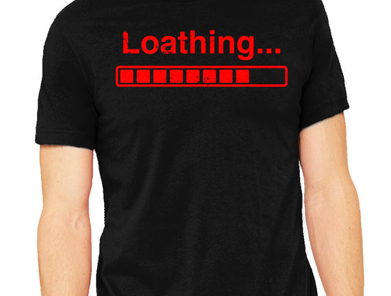 Loathing