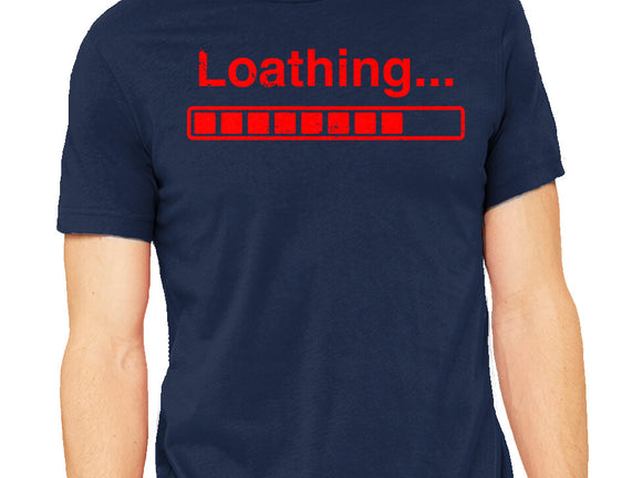 Loathing