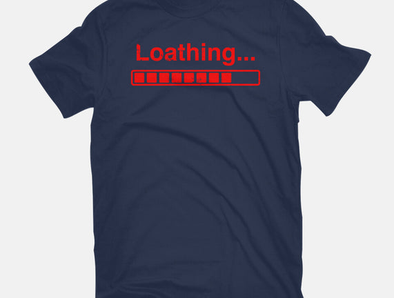 Loathing