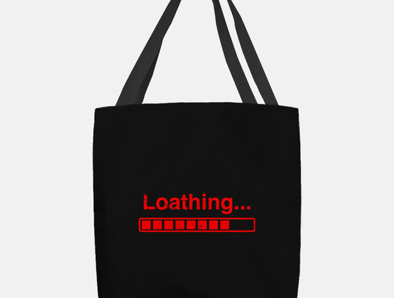 Loathing