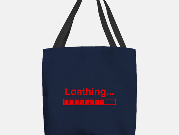 Loathing