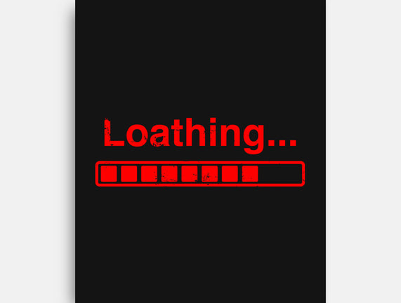 Loathing