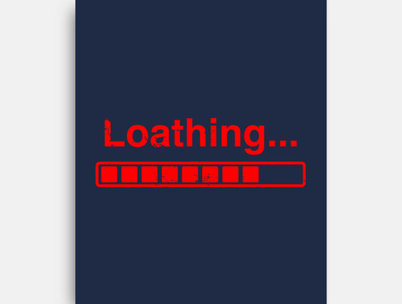 Loathing