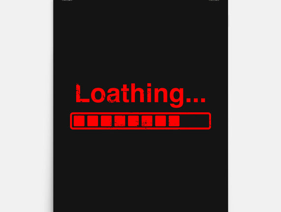 Loathing