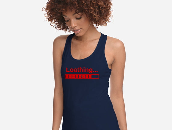 Loathing
