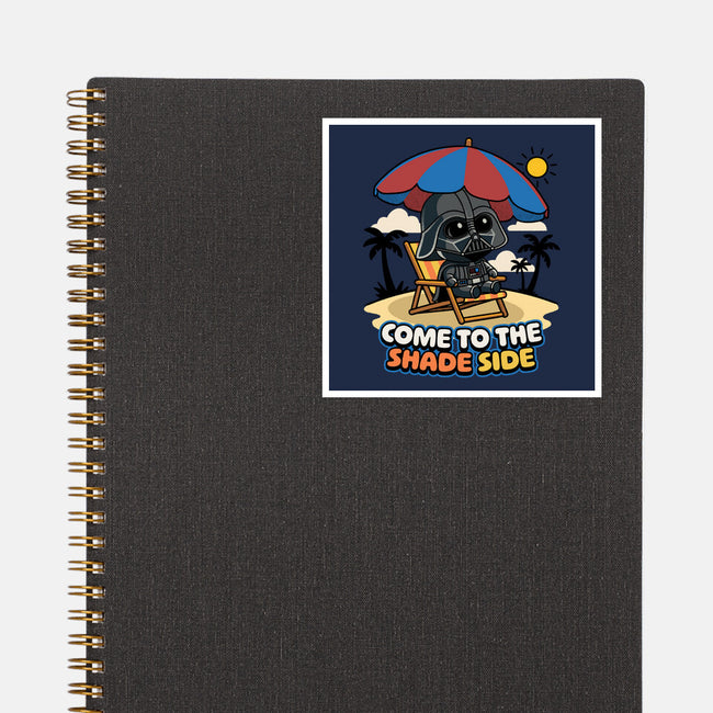 Come To The Shade Side-None-Glossy-Sticker-Popnotic