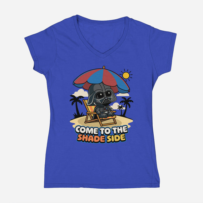 Come To The Shade Side-Womens-V-Neck-Tee-Popnotic