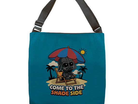 Come To The Shade Side