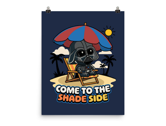 Come To The Shade Side