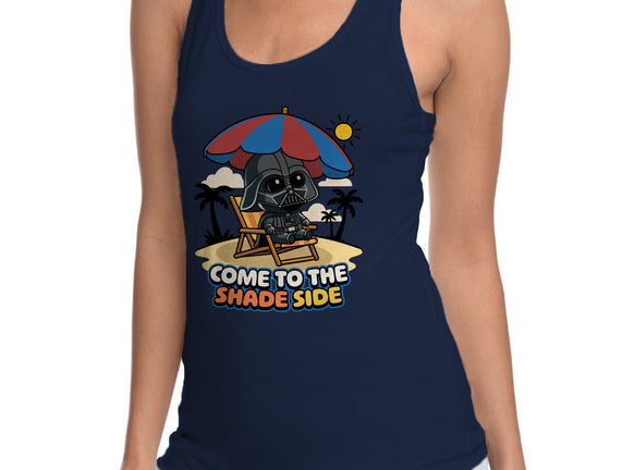 Come To The Shade Side