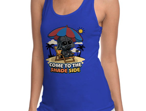 Come To The Shade Side