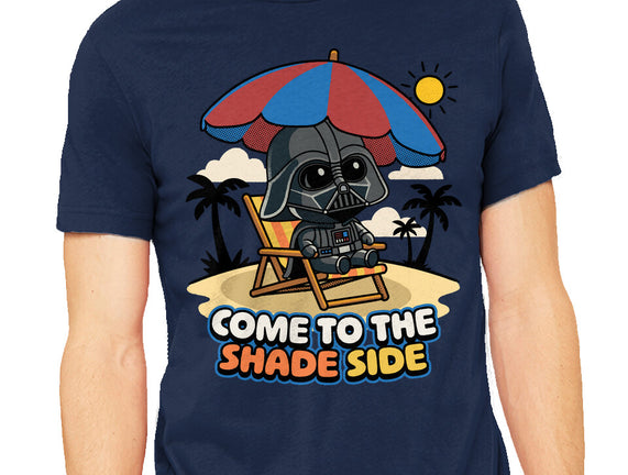 Come To The Shade Side
