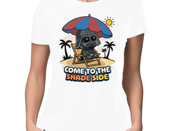 Come To The Shade Side