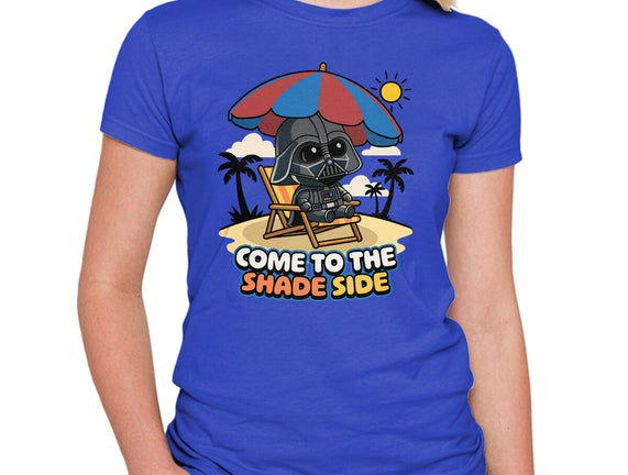 Come To The Shade Side