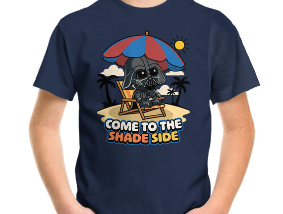 Come To The Shade Side