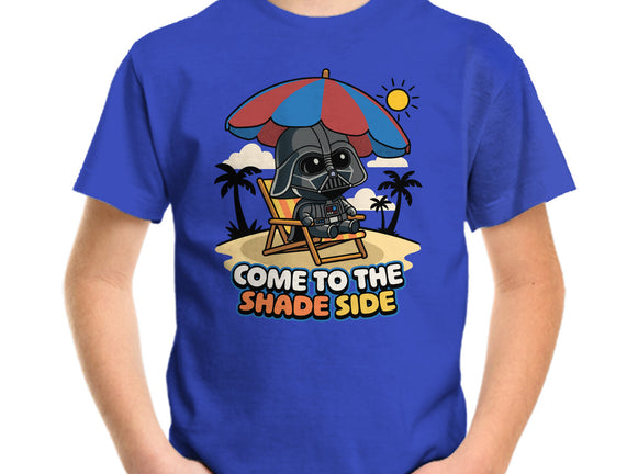 Come To The Shade Side