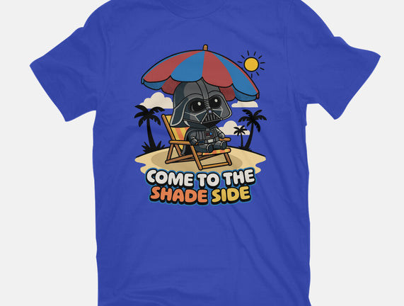 Come To The Shade Side