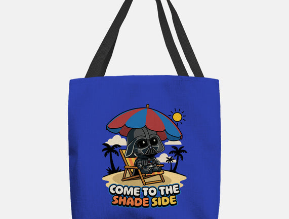 Come To The Shade Side