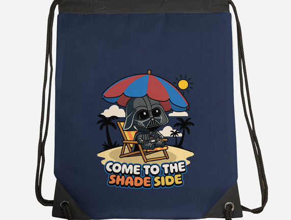 Come To The Shade Side