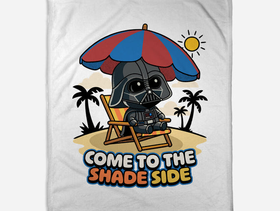 Come To The Shade Side