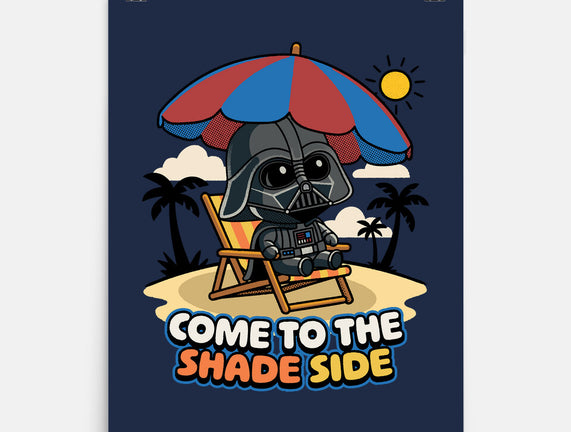 Come To The Shade Side