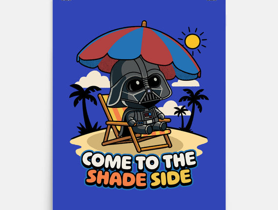 Come To The Shade Side