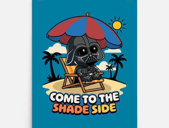 Come To The Shade Side