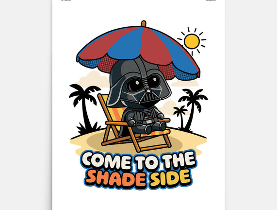 Come To The Shade Side