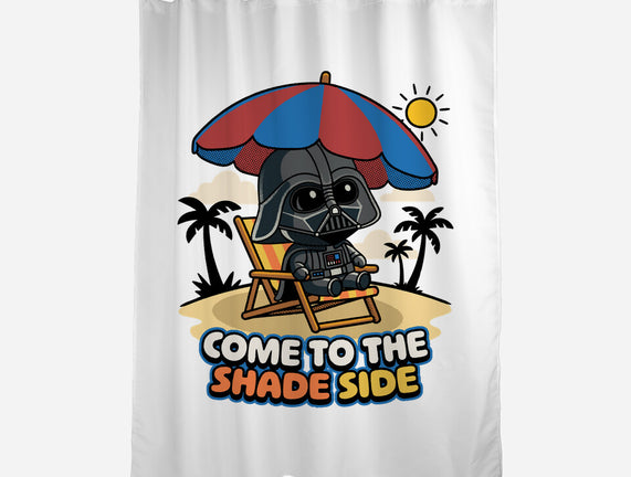 Come To The Shade Side