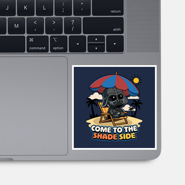 Come To The Shade Side-None-Glossy-Sticker-Popnotic